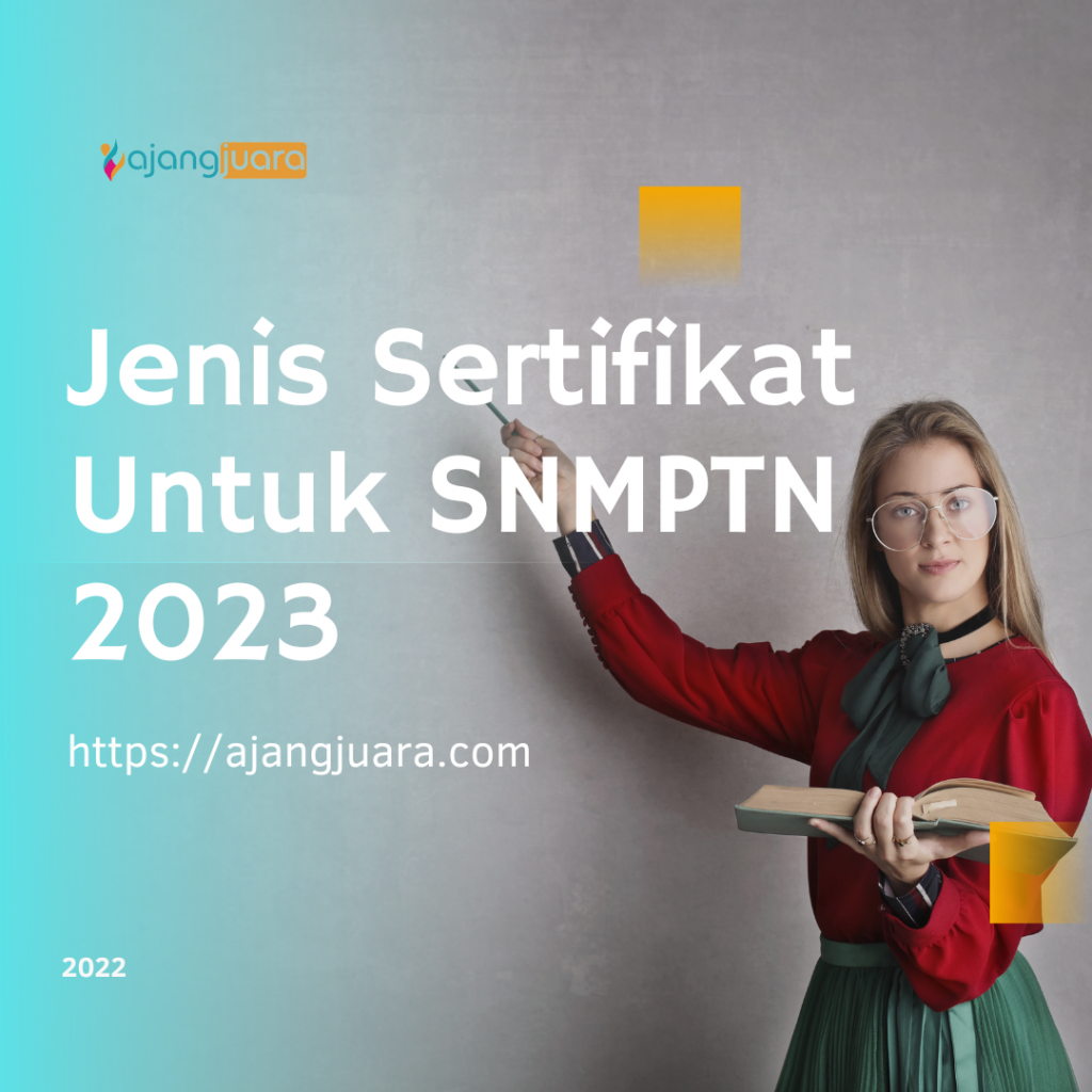 Jenis Sertifikat Untuk SNMPTN 2023